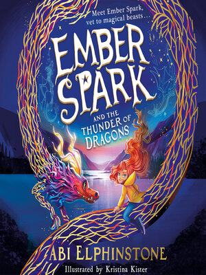 cover image of Ember Spark and the Thunder of Dragons
